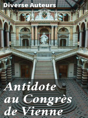 cover image of Antidote au Congrès de Vienne